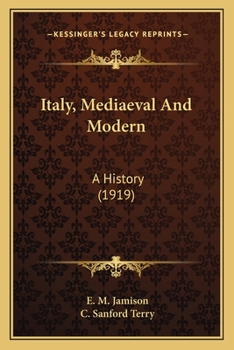 Paperback Italy, Mediaeval And Modern: A History (1919) Book