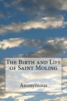 Paperback The Birth and Life of Saint Moling Book