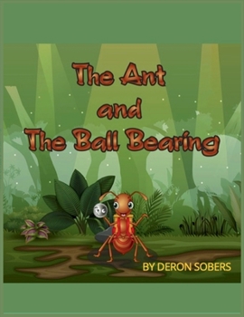 Paperback The Ant and The Ball Bearing Book