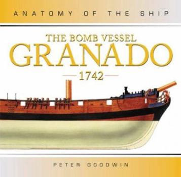 Hardcover The Bomb Vessel Granado, 1742 Book