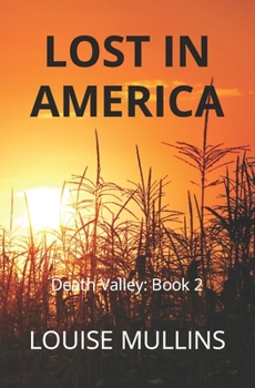 Paperback Lost in America: The truth is a killer Book