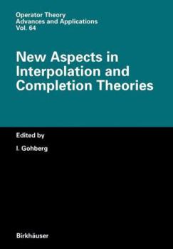 Paperback New Aspects in Interpolation and Completion Theories Book