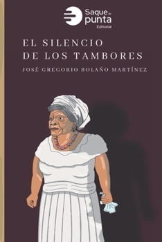 Paperback El silencio de los tambores [Spanish] Book