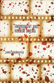 Paperback Embodiment and Horror Cinema Book