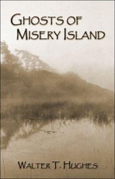 Paperback Ghosts of Misery Island Book