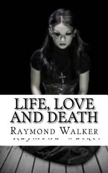 Paperback Life, Love and Death Book
