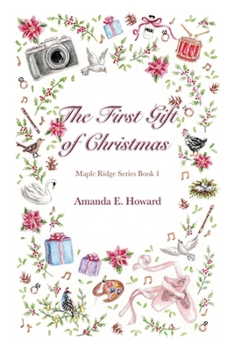 Paperback The First Gift of Christmas Book
