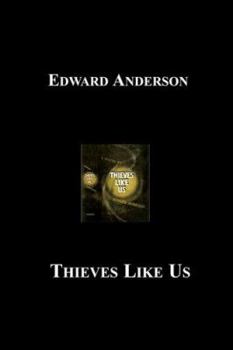 Paperback Thieves Like Us Book