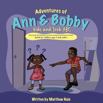 Paperback Adventures of Ann & Bobby Hide and Seek ABC Book