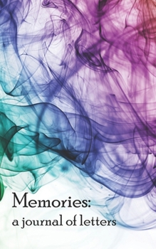 Paperback Memories: a journal of letters Book