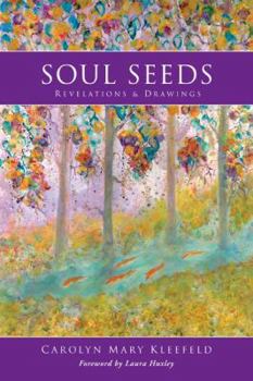 Paperback Soul Seeds: Revelations & Drawings Book