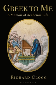 Paperback Greek to Me: A Memoir of Academic Life Book