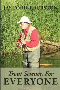 Paperback Trout Science, For Everyone Book