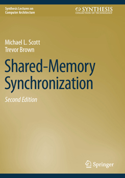 Paperback Shared-Memory Synchronization Book