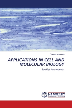 Paperback Applications in Cell and Molecular Biology Book