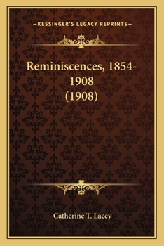 Paperback Reminiscences, 1854-1908 (1908) Book