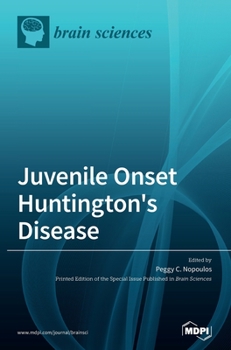 Hardcover Juvenile Onset Huntington's Disease Book