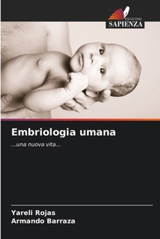 Paperback Embriologia umana [Italian] Book