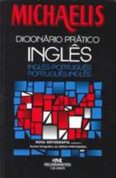 Paperback Michaelis Practical English-Portuguese & Portuguese-English Dictionary (Portuguese and English Edition) [Portuguese_Brazilian] Book