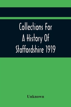 Paperback Collections For A History Of Staffordshire 1919 Book