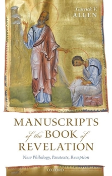 Hardcover Manuscripts of the Book of Revelation: New Philology, Paratexts, Reception Book