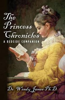 Paperback The Princess Chronicles: A Bedside Companion Book