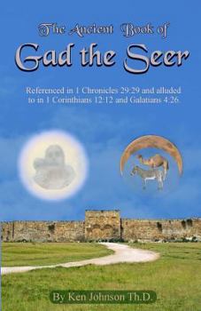 Paperback Ancient Book of Gad the Seer Book