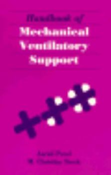 Hardcover Handbook of Mechanical Ventilatory Support Book