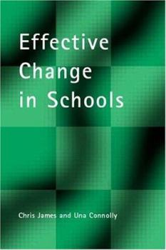 Paperback Effective Change in Schools Book