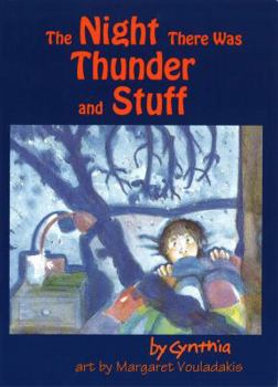 Paperback The Night There Was Thunder and Stuff Book