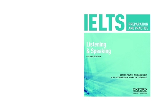 Listening & Speaking - Book  of the Oxford IELTS Preparation and Practice Series