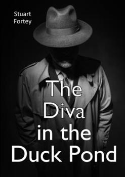 Paperback The Diva in the Duck Pond Book