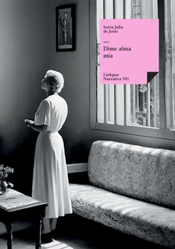 Paperback Dime alma mía [Spanish] Book
