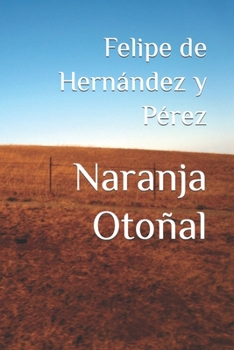 Paperback Naranja Otoñal [Spanish] Book