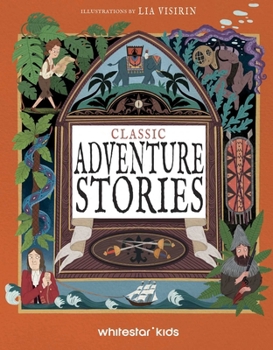 Classic Adventure Stories (Classic Tales)