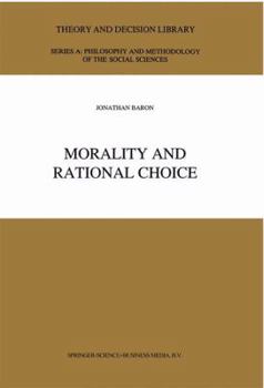 Paperback Morality and Rational Choice Book