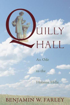 Hardcover Quilly Hall: An Ode to the Holston Hills Book