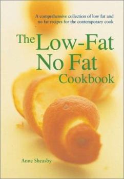 Paperback The Low-Fat No Fat Cookbook Book