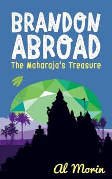 Paperback Brandon Abroad: The Maharaja's Treasure Book
