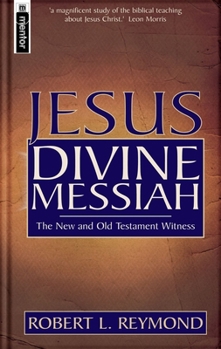 Hardcover Jesus Divine Messiah: The New and Old Testament Witness Book