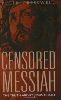 Paperback The Censored Messiah Book