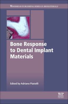 Hardcover Bone Response to Dental Implant Materials Book