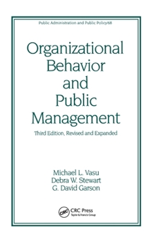Hardcover Organizational Behavior and Public Management, Revised and Expanded Book