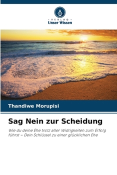 Paperback Sag Nein zur Scheidung (German Edition) [German] Book