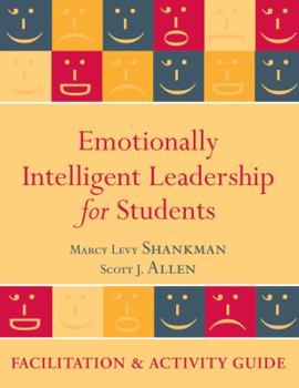 Paperback Emotionally Intelligent Leadership for Students: Facilitation and Activity Guide Book
