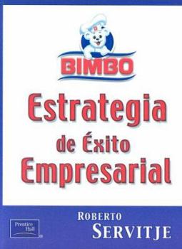 Paperback Bimbo - Estrategia de Exito Empresarial (Spanish Edition) [Spanish] Book