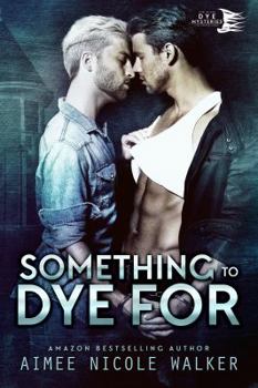 Paperback Something to Dye For (Curl Up and Dye Mysteries, #2) Book