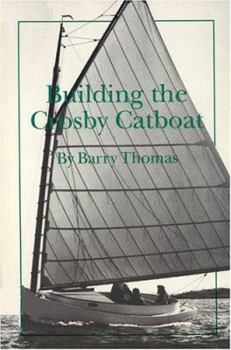 Paperback Building the Crosby Catboat Book