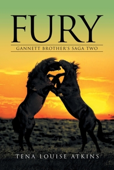 Paperback Fury: Gannett Brother's Saga Two Book