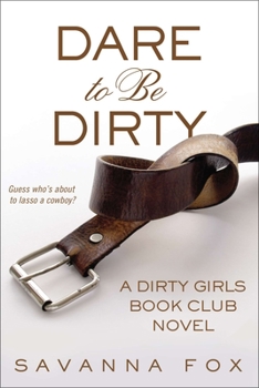 Paperback Dare to be Dirty Book